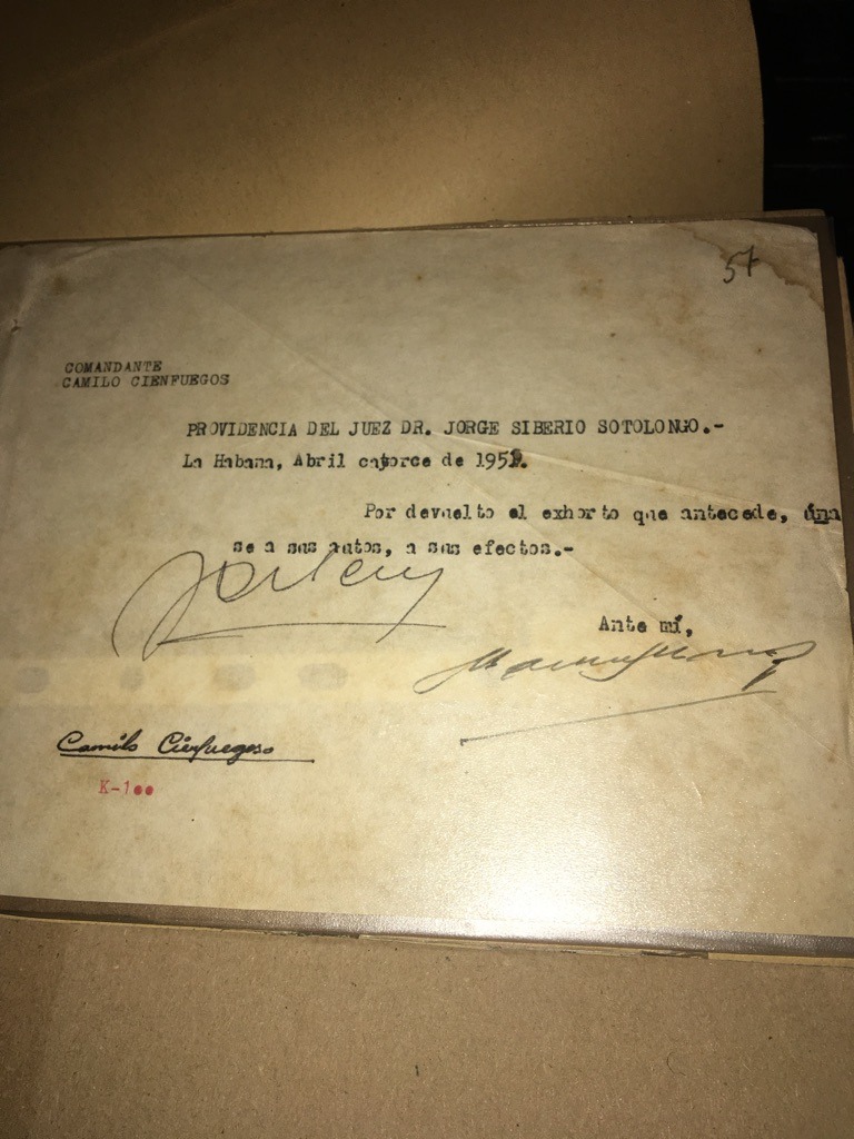 Camilo Cienfuegos (with additional signatures by Cuban judicial officials including Dr. Jorge Siberio Sotolongo)
